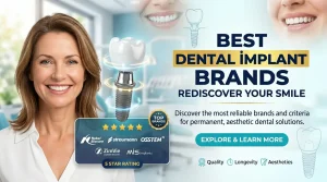 Best Dental Implant Brands