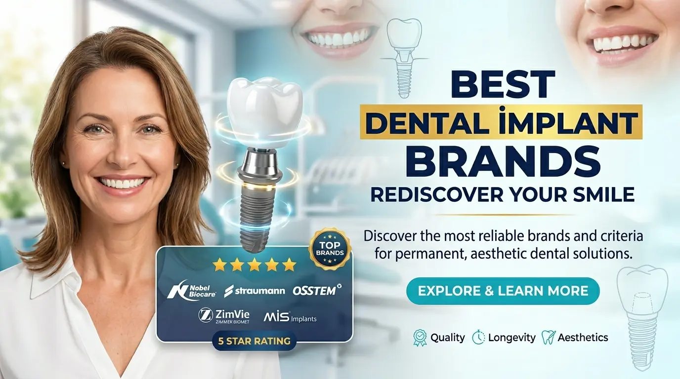 Best Dental Implant Brands